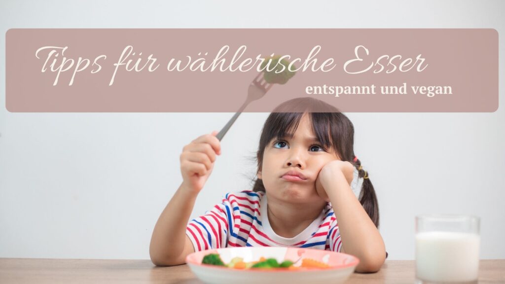 Vegane Ernährung für Kinder – liebevolle, stressfreie Tipps für den Familienalltag.